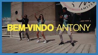 BEM-VINDO ANTONY - David Neres & Danilo ft. Sarita Lorena