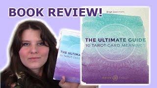  Review of The Ultimate Guide to Tarot Card Meanings by Brigit Esselmont 