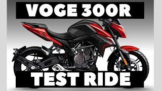 VOGE 300R Test Ride | My First Impression???