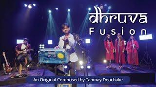 Dhruva | Tanmay Deochake | Original | Official Video