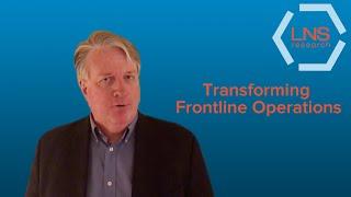 Transform Frontline Operations With Connected Worker Solutions - LNS Research