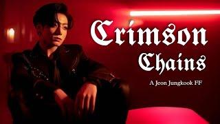 Crimson Chains -  Jeon Jungkook FF  • Episode 1•