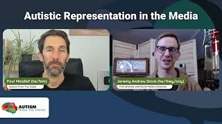 Autistic Representation in the Media -  Jeremy Andrew Davis – [Session Preview] - Online Summit 2023