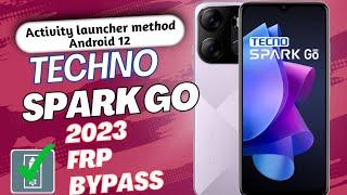 tecno spark go 2023 frp bypass || tecno spark go 2023 frp bypass android 12 | Techno bf7 frp bypass