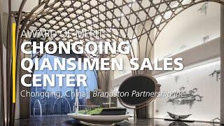 Chongqing Qiansimen Sales Center – 2022 IALD Award of Merit