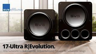 SVS 17-Ultra R|Evolution Subwoofers - A Quantum Leap Forward in Subwoofer Design.