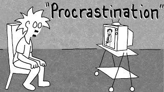 "Procrastination" Tales Of Mere Existence