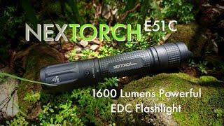 Nextorch E51C 1600 Lumens| Senter EDC - Tactical Flashlight!