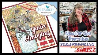 New For You Thursday featuring Elizabeth Crafts! For the first time, Elizabeth Crafts 12 x12 Paper!