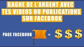 Comment monétiser sa page Facebook et commencer à gagner de l'argent avec vos publications