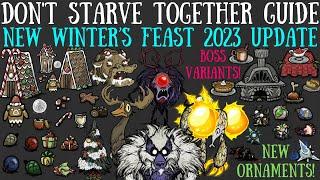 NEW Winter's Feast 2023 Update Event! NEW BOSS LOOT! - Don't Starve Together Guide