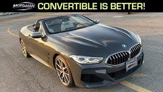 The BMW M850i is better as a Convertible