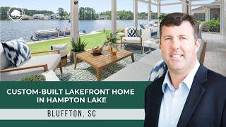 Luxurious Lakefront Living In Hampton Lake | Explore 620 Flatwater Drive, Bluffton SC