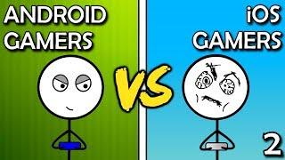 Android Gamers VS iOS Gamers  (Here We Go Again)