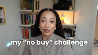 My No Buy Challenge | How I'm Saving Money in 2025