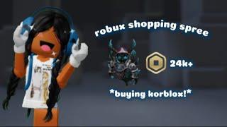 24K Robux SHOPPING SPREE ️ | BUYING KORBLOX