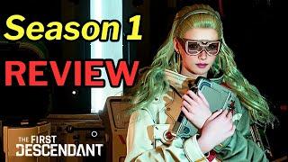 Season 1 REVIEW And Things I want in the Future - The First Descendant