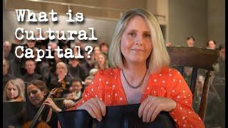 What is Cultural Capital