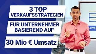 3 top-psychologische Verkaufsstrategien für Unternehmer basierend auf 30+ Mio € Umsatz