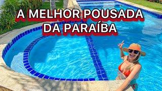 A MELHOR POUSADA DA PARAÍBA  #dicadehospedagemnaparaiba