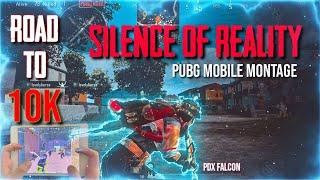 Silence Of Reality(Pubg mobile montage)          #777montage #777likemontage #solorush #PDxfalcon