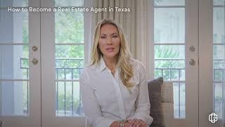 How to Become a Real Estate Agent in Texas