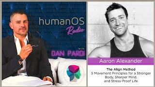 078. The Align Method. Podcast with Aaron Alexander