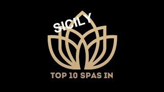 Top 10 Best SPA in SICILY 2023