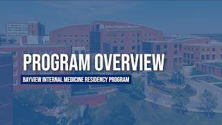 Johns Hopkins Bayview Internal Medicine Residency Program Overview