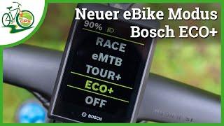 Bosch ECO+ Modus  So wird ECO+ freigeschaltet  Alle Einstellungen & Tipps