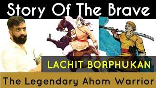 Lachit Borphukan : The Legendary Ahom Warrior | Untold Story | राजवीर सर | rajveer sir springboard