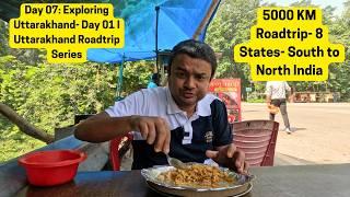 Day 07 I Exploring Uttarakhand- First Day I 18 Day Road Trip to Uttarakhand | 5000 KM in Kia Sonet