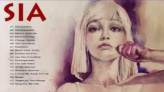 S I A  Best Songs ️ S I A  Greatest Hits Full Album 2024