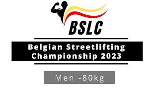 Men under 80kg Recap - Belgian Streetlifting Championship 2023 #BSLC