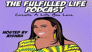 The Fulfilled Live Episode.4 w/ Esosa @therawgirl