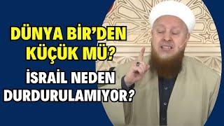 İsrail Neden Durdurulamıyor? | Dünya Birden Küçük Mü?