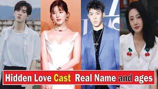 Hidden Love Cast  Real Name and ages 2023