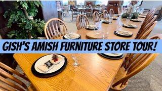 Gish’s Amish Heirloom Furniture Store Tour! East Earl, Lancaster County!