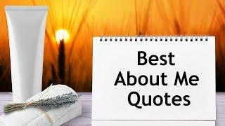 Best About Me Quotes | Facebook, Whatsapp and Instagram Myself Quotes