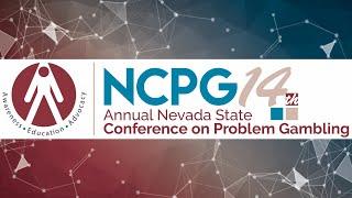 2021 Wrap Up - 14th Annual Nevada State Conference on Problem Gambling