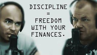 Discipline Equals Freedom and What It Means For Your Finances - Jocko Willink