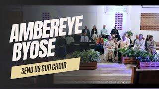 Ambereye Byose (He is everything to me) #Send_Us_God