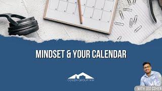 Mindset & Calendar | Leo Cohen