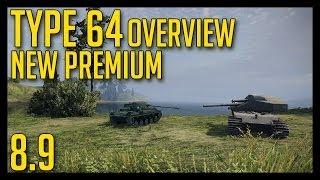 ► World of Tanks |  Premium Type 64 overview and gameplay