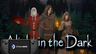 Alight in the Dark Steam Deck Gameplay