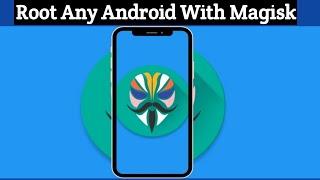 how to root android phone with magisk 2022