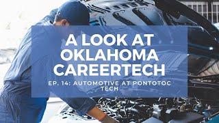 "A Look at Oklahoma CareerTech" Ep. 14: Automotive at Pontotoc Tech