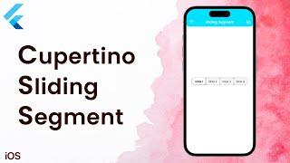 Create iOS Sliding Segmented Control 2023 | Flutter Tutorial | How To Add Cupertino Segment Control