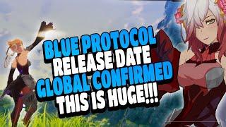 Blue Protocol Star Resonance Release Date Confirmed | Global Announcement Confirmed!!!