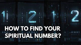 How To Find Your Spiritual Number